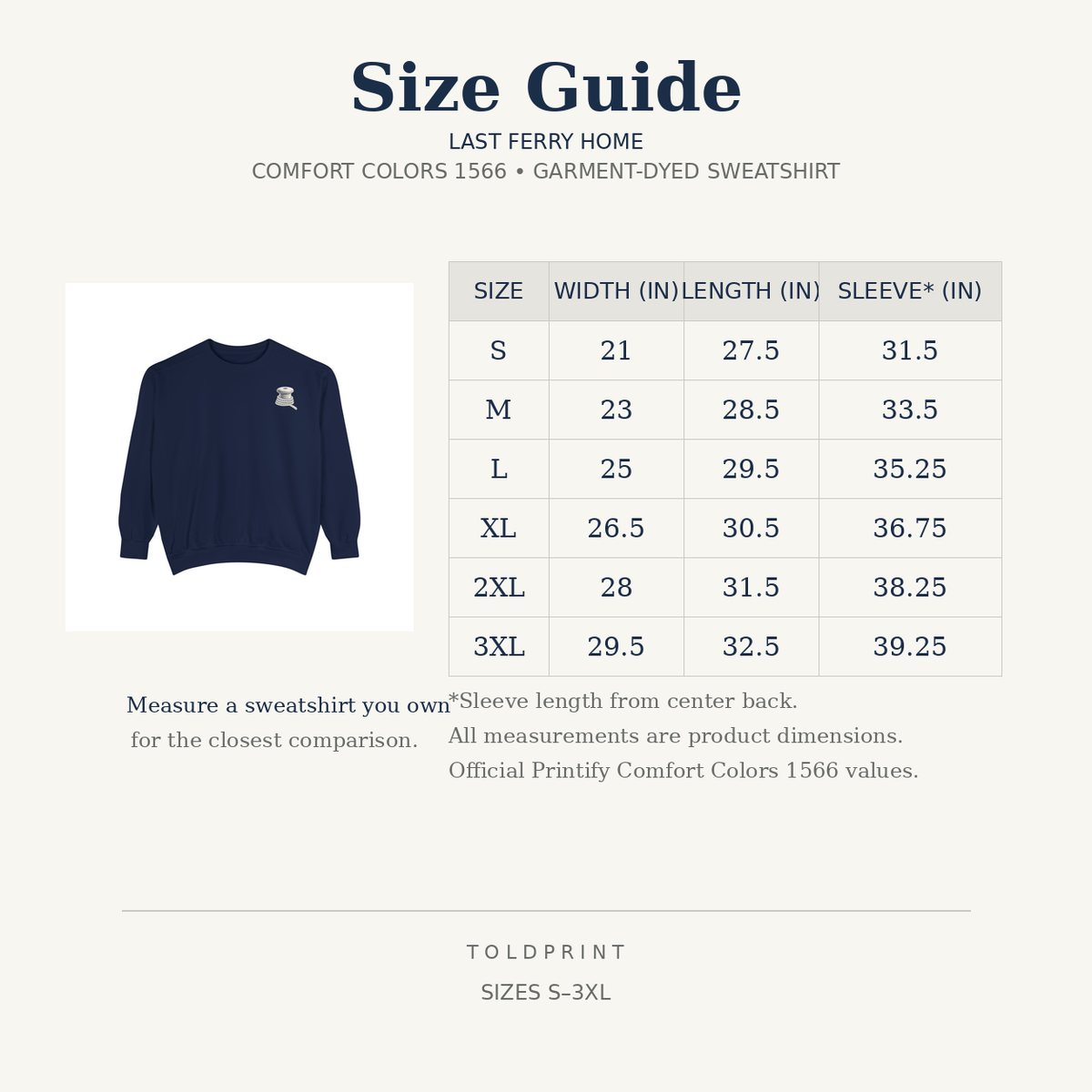 Last Ferry Home Comfort Colors 1566 size guide with official Printify garment measurements from S to 3XL.