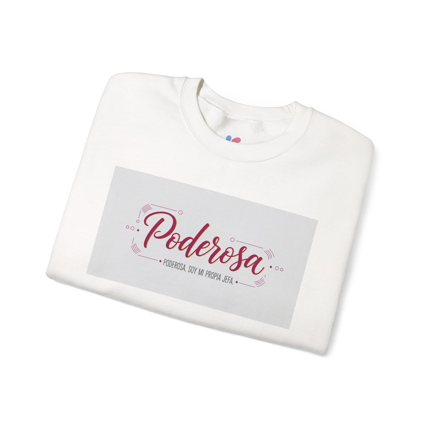 White sweatshirt with 'Poderosa' text on a white background