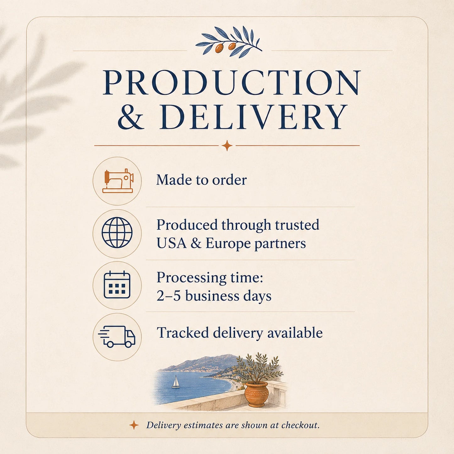 An informational graphic titled 'PRODUCTION & DELIVERY' on a warm cream background. It lists key shipping and production details: made to order, produced through trusted USA & Europe partners, 2-5 business days processing time, and available tracked delivery.
