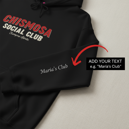 Chismosa Social Club Hoodie – Cozy Unisex Hispanic Heritage Sweatshirt