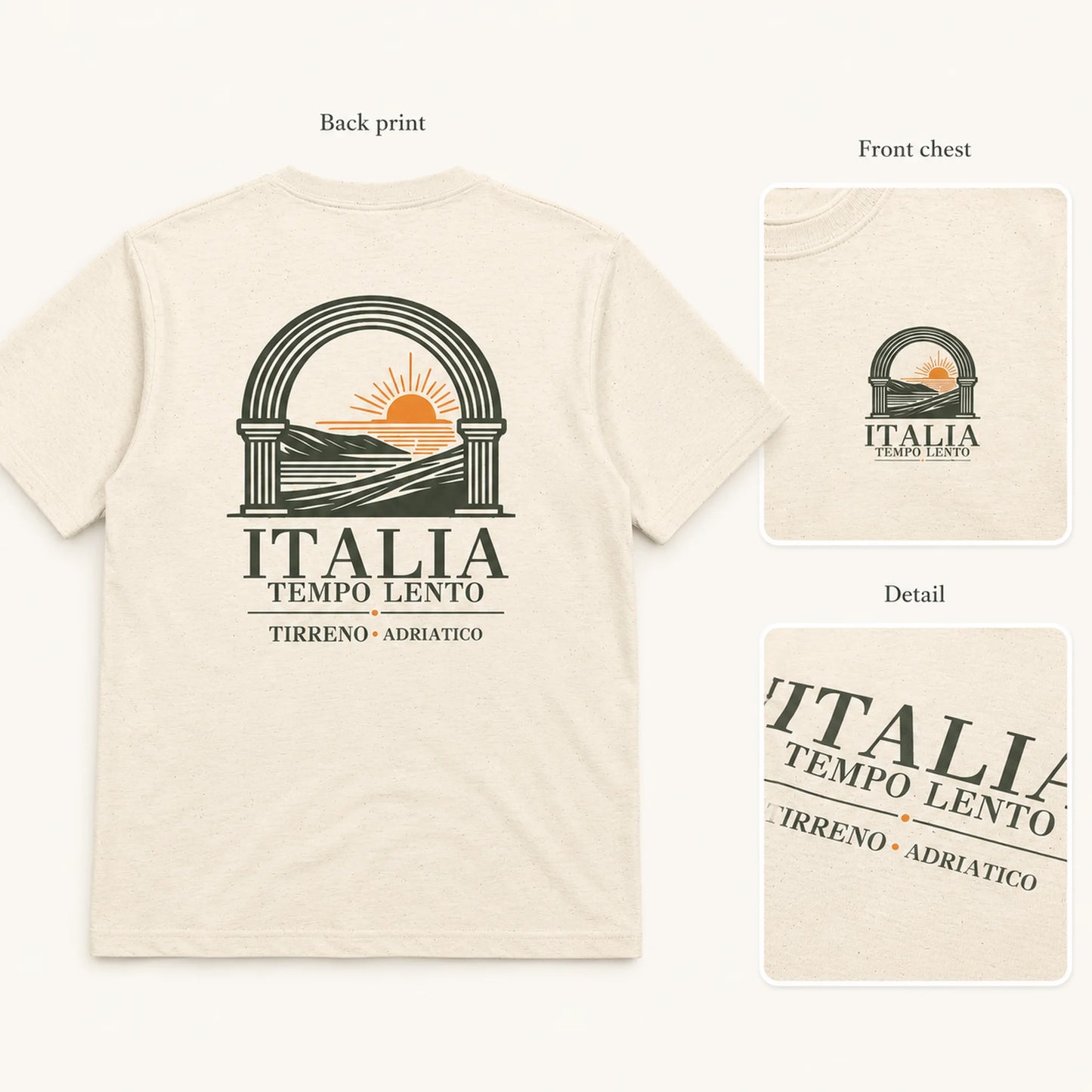 A cream-colored t-shirt shown from the back with inset detail views of the front chest and a close-up of the graphic print. The graphic features an archway with a rising sun over rolling hills, with the text 'ITALIA TEMPO LENTO' and 'TIRRENO - ADRIATICO'.