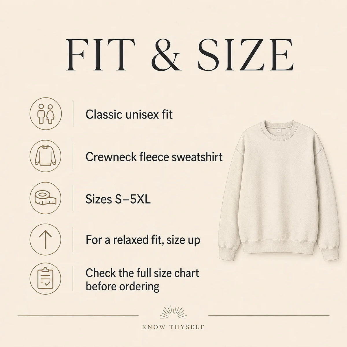 A size guide graphic for a sweatshirt titled 'FIT & SIZE' on a warm beige background. It lists product details including classic unisex fit, crewneck fleece sweatshirt, sizes S-5XL, relaxed fit, and a note to check the full size chart, alongside a small product photo of an off-white crewneck sweatshirt.
