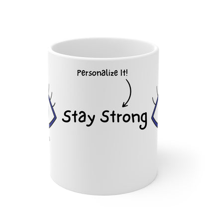White mug with 'Stay Strong' text on a white background