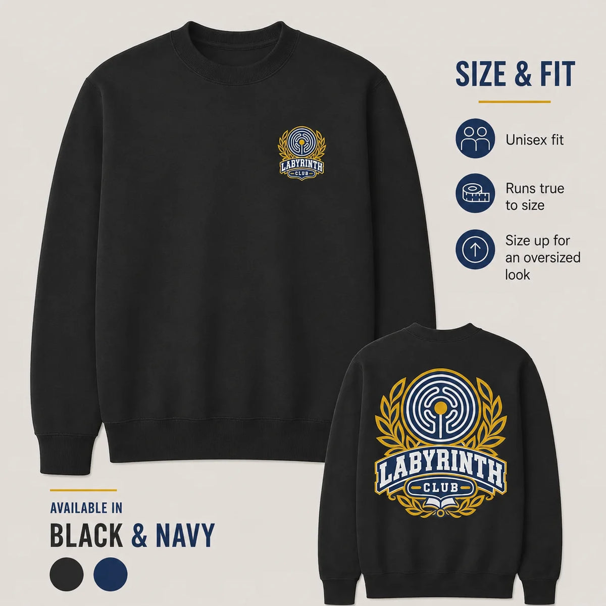 Black crewneck sweatshirt shown from front and back on a light beige background, with size and fit text, available colors, and a Labyrinth Club crest graphic. The back has a large gold, blue, and white graphic, while the front has a smaller matching crest on the left chest.