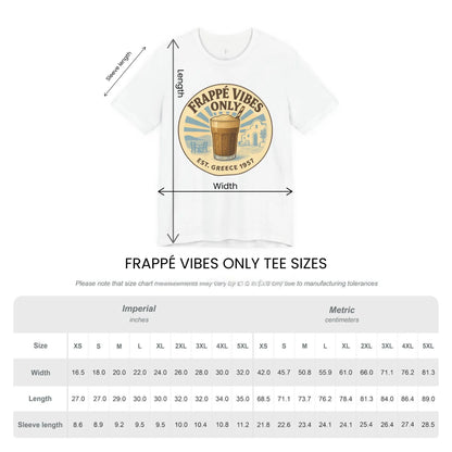Size guide chart for Frappé Vibes Only unisex t-shirt by ToldPrint
